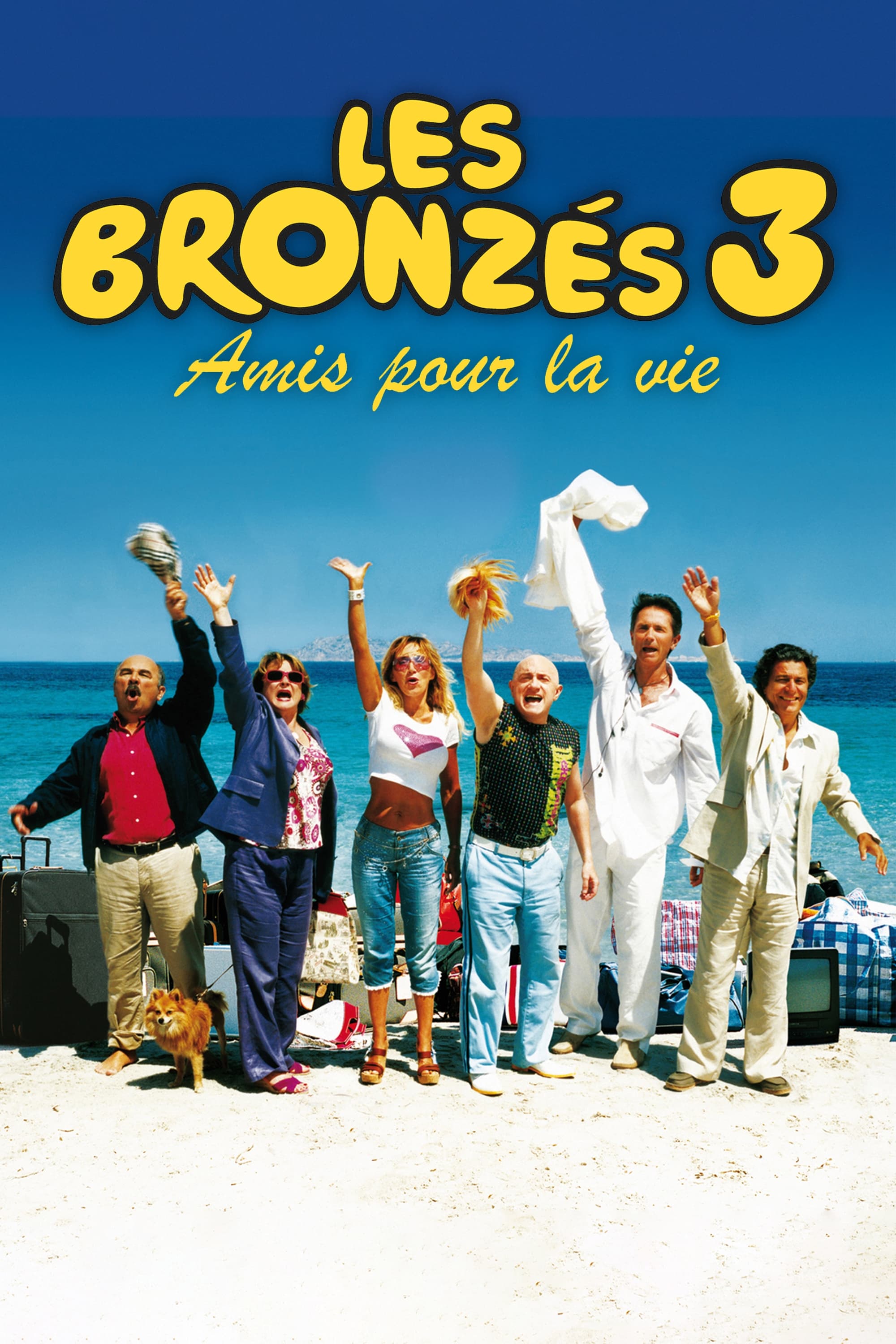 Постер Les Bronzés 3 : Amis pour la vie